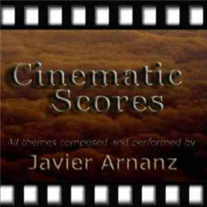 Javier Arnanz - Cinematic Scores FLAC