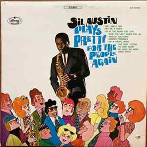 Sil Austin - Plays Pretty For The People Again FLAC