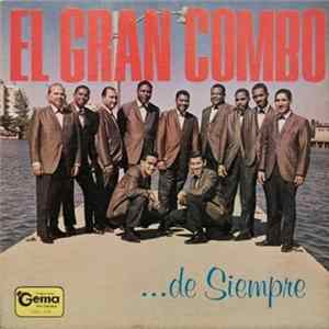 El Gran Combo - El Gran Combo...De Siempre FLAC
