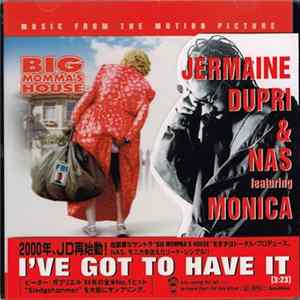 Jermaine Dupri & Nas - I've Got To Have It FLAC