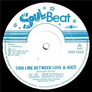 B.B. Seaton / Phil Francis - Thin Line Between Love & Hate/Laugh It Off FLAC