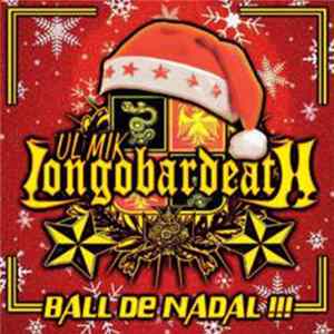 Ul Mik Longobardeath - Ball De Nadal !!! FLAC