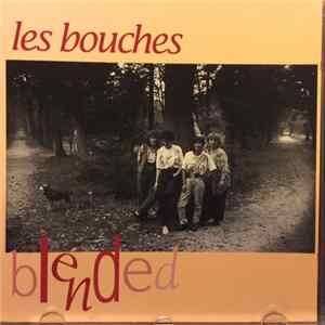Les Bouches - Blended FLAC