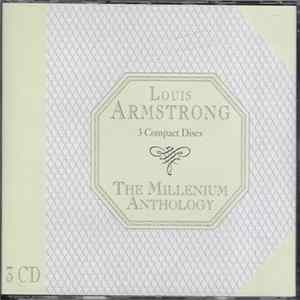 Louis Armstrong - The Millenium Anthology FLAC