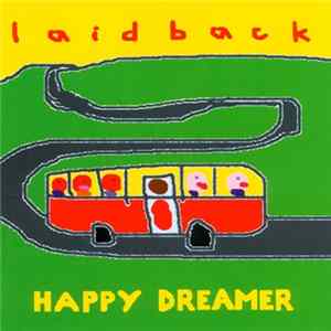 Laid Back - Happy Dreamer FLAC