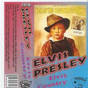 Elvis Presley - Elvis Country FLAC