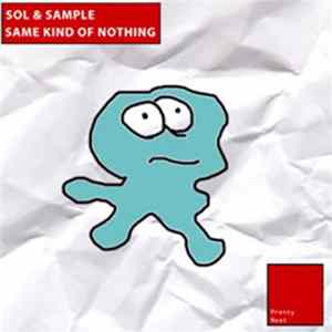 Sol & Sample - Same Kind Of Nothing FLAC