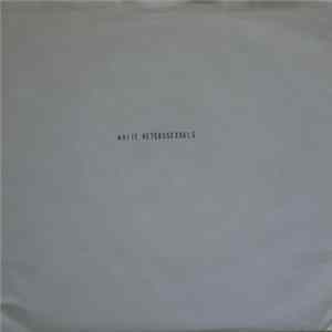 White Heterosexuals - My Thesis B/W My Dissertation FLAC