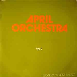Unknown Artist - April Orchestra Vol. 9 FLAC