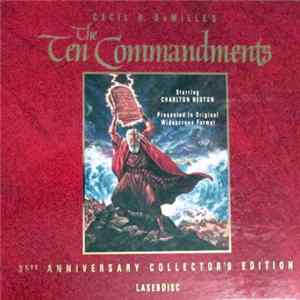 Cecil B. Demille - Cecille B. Demille's The Ten Commandments - 35th Anniversary Collector's Edition FLAC