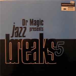 Dr. Magic - Jazz Breaks 5 FLAC