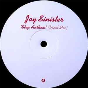 Jay Sinister - Step Anthem FLAC