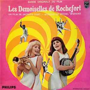 Michel Legrand - Les Demoiselles De Rochefort (Bande Originale Du Film) FLAC