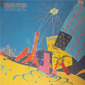 The Rolling Stones - Still Life (American Concert 1981) FLAC