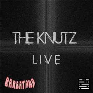 The Knutz - Live FLAC