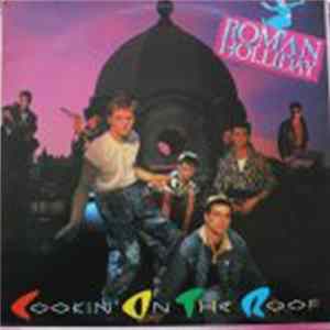 Roman Holliday - Cookin' On The Roof FLAC