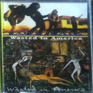 Love/Hate - Wasted In America FLAC