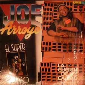 Joe Arroyo - La Guerra De Los Callados FLAC