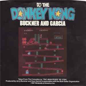 Buckner & Garcia - Do The Donkey Kong FLAC