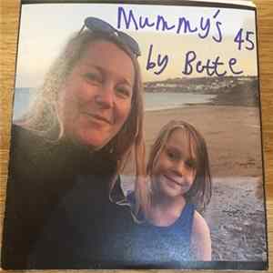 Bette - Mummy's 45 FLAC