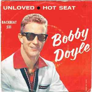 Bobby Doyle - Unloved / Hot Seat FLAC