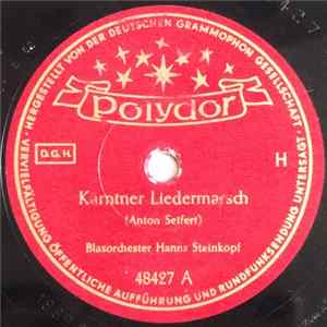 Blasorchester Hanns Steinkopf - Kärntner Liedermarsch / König Karl Marsch FLAC