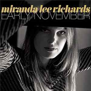 Miranda Lee Richards - Early November FLAC