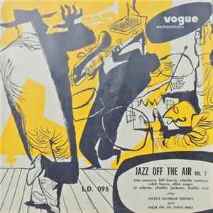 Various - Jazz Off The Air Vol. 2 FLAC