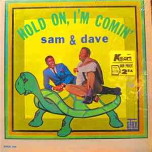 Sam & Dave - Hold On, I'm Comin' FLAC