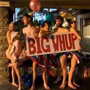 Big Whup - Big Whup FLAC