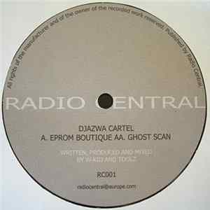Djazwa Cartel - Eprom Boutique / Ghost Scan FLAC