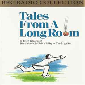 Peter Tinniswood - Tales From A Long Room FLAC