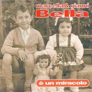 Marcella E Gianni Bella - E' Un Miracolo FLAC