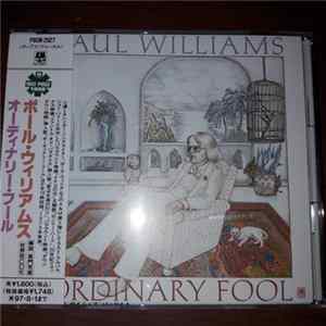 Paul Williams - Ordinary Fool FLAC