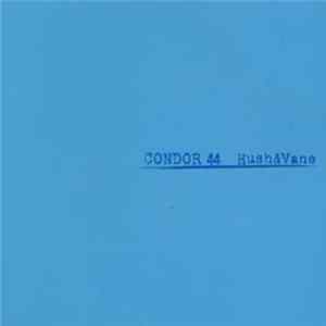 Condor44 - Hush & Vane FLAC