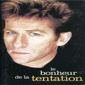 H Félix Thiéfaine - Le Bonheur De La Tentation FLAC