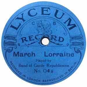 Band Of Garde Republicaine - March Lorraine / Under The Double Eagle FLAC