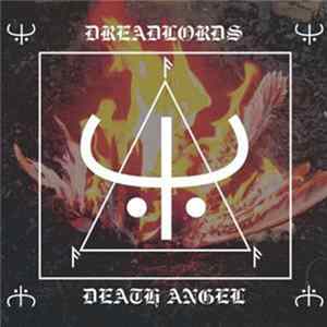 Dreadlords - Death Angel FLAC