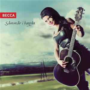 Becca - Såmmår I Bøgda FLAC