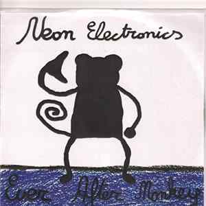 Neon Electronics - Ever After Monkey FLAC