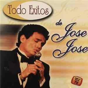 Jose Jose - Todos Exitos De Jose Jose FLAC