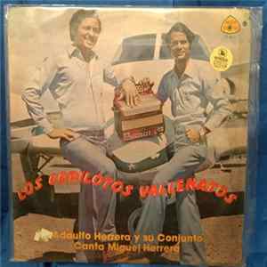 Adaulfo Herrera Y Su Conjunto ,Canta Miguel Herrera - Los Copilotos Vallenatos FLAC