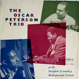 The Oscar Peterson Trio - At The Stratford (Canada) Shakespearean Festival FLAC
