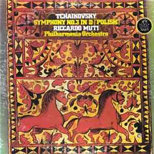 Philharmonia Orchestra, Riccardo Muti - Tchaikovsky: Symphony No. 3 In D ["Polish"] FLAC