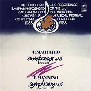 F. Mannino - Symphony No 6, Op. 262 = Симфония No 6, Соч. 262 FLAC