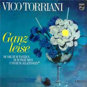 Vico Torriani - Ganz Leise FLAC