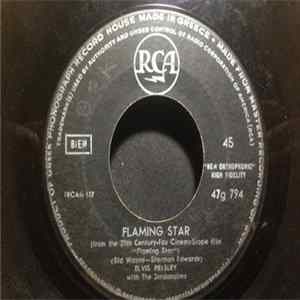 Elvis Presley With The Jordanaires - Flaming Star / Summer Kisses, Winter Tears FLAC