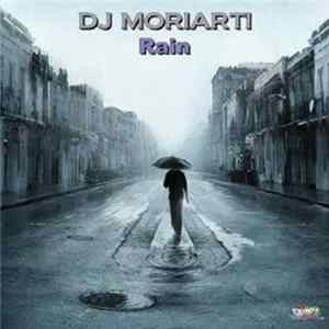 DJ Moriarti - Rain FLAC