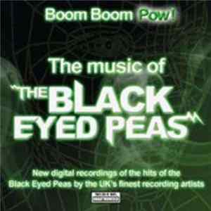 Unknown Artist - Boom Boom Pow! (The Music Of The Black Eyed Peas) FLAC
