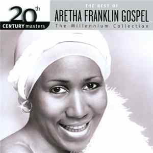Aretha Franklin - The Best Of Aretha Franklin Gospel FLAC